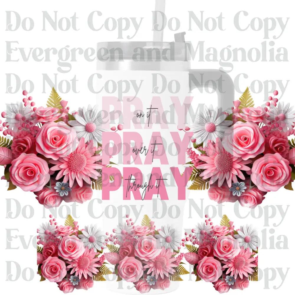 3D Pray on it