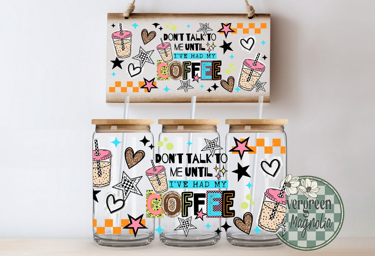 Don't Talk Coffee