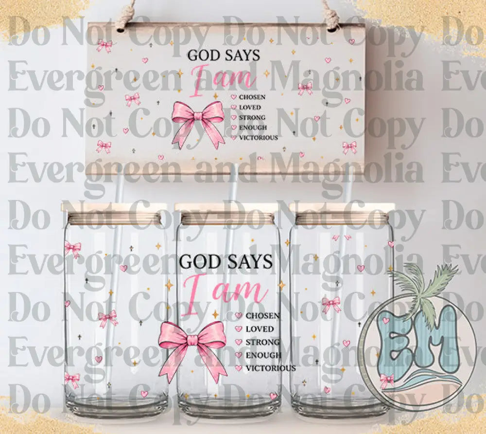 God says I am