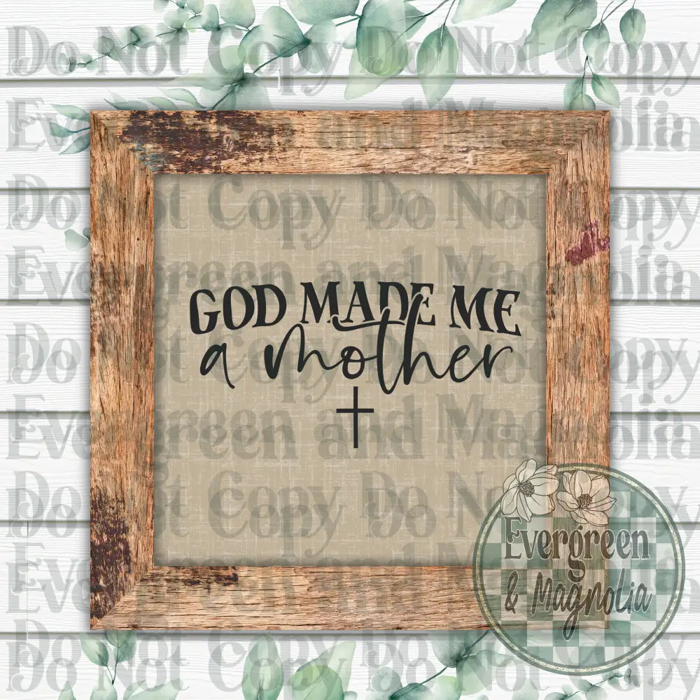 God made me a mother (black)