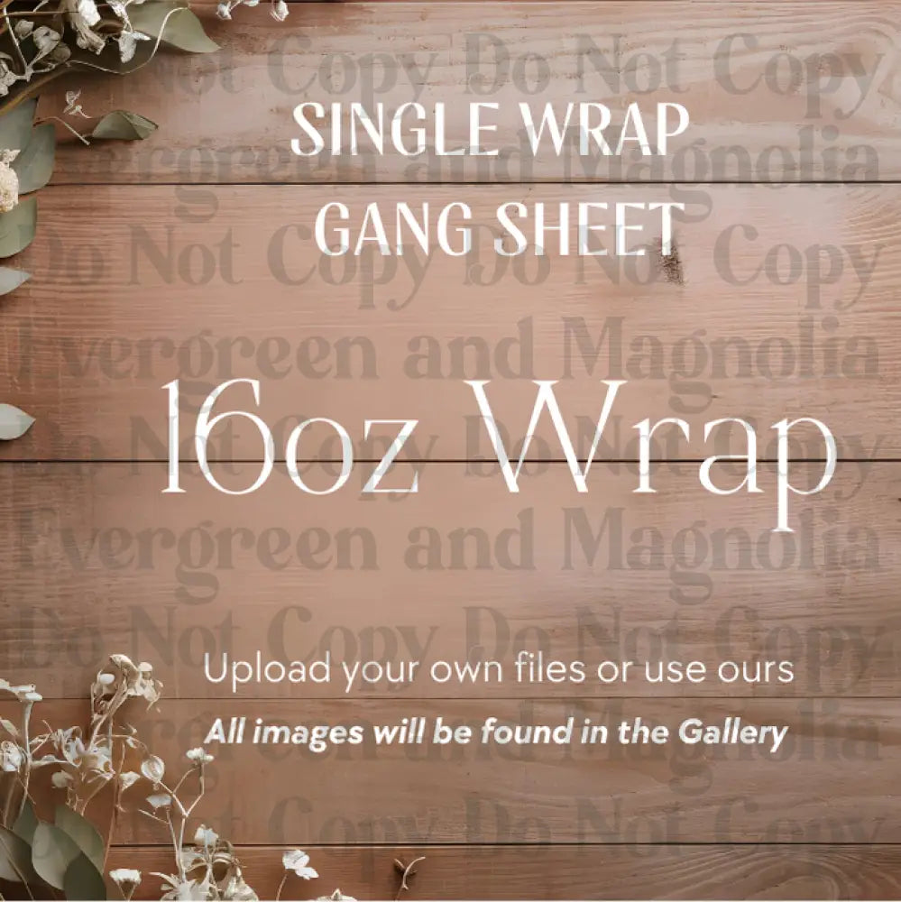 Single Wraps *All sizes