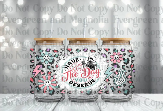 Have the Day